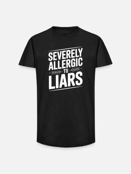 Severely Allergic To Liars - Long Fit Men's T-Shirt - black