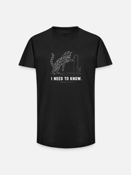 Bengalkatze – I Need To Know - Long Fit Men's T-Shirt - black