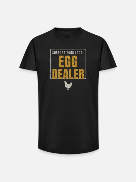 Support Your Local Egg Dealer - Long Fit Men's T-Shirt - black