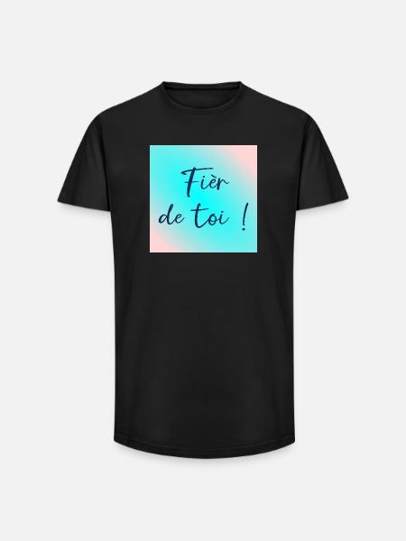 Fièr de toi - T-shirt coupe longue homme - noir