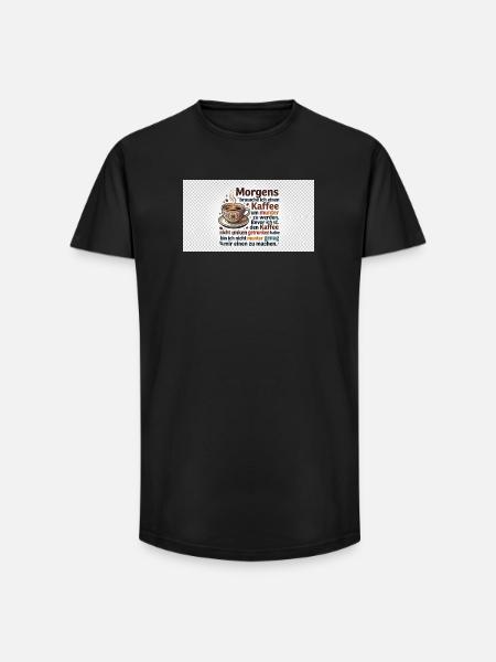 Kaffee Morgen Spruch Illustration - Long Fit Männer T-Shirt - Schwarz