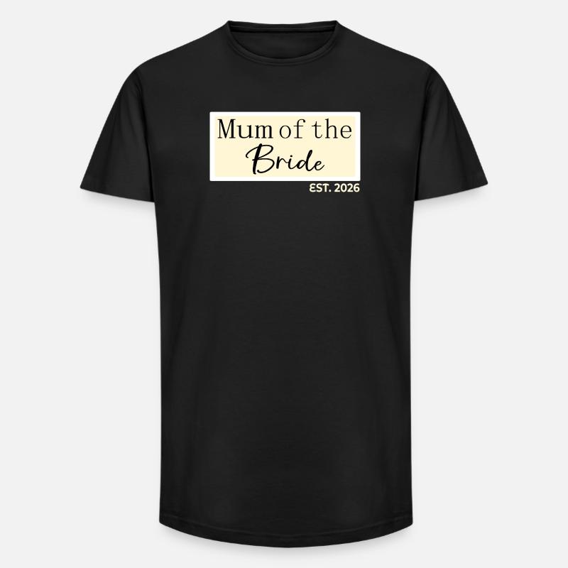 Mutter der Braut 2026 - Long Fit Männer T-Shirt - Schwarz