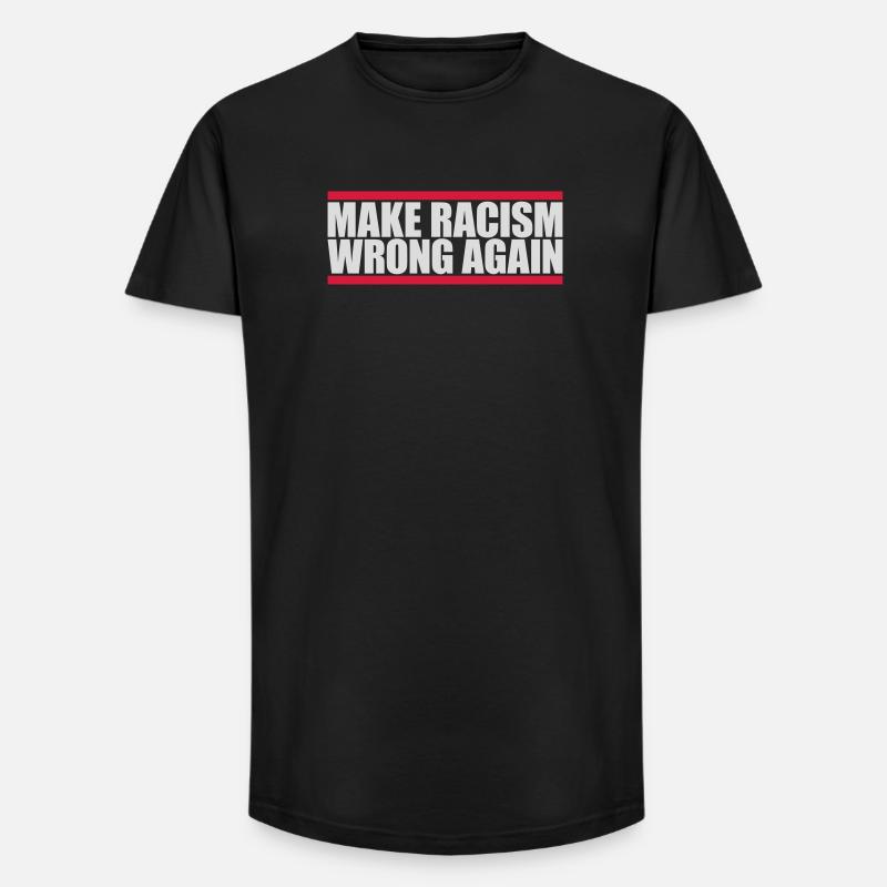 make racism wrong again - Long Fit Männer T-Shirt - Schwarz