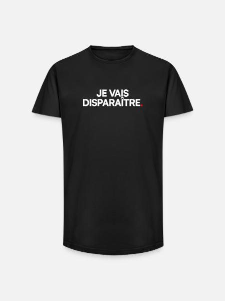 Je vais disparaître - T-shirt coupe longue homme - noir