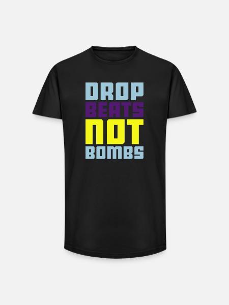 drop beats not bombs - Long Fit Men's T-Shirt - black