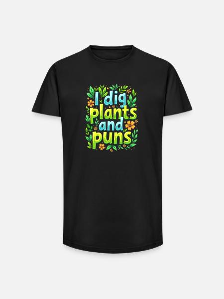 I DIG PLANTS AND PUNS - Long Fit Men's T-Shirt - black