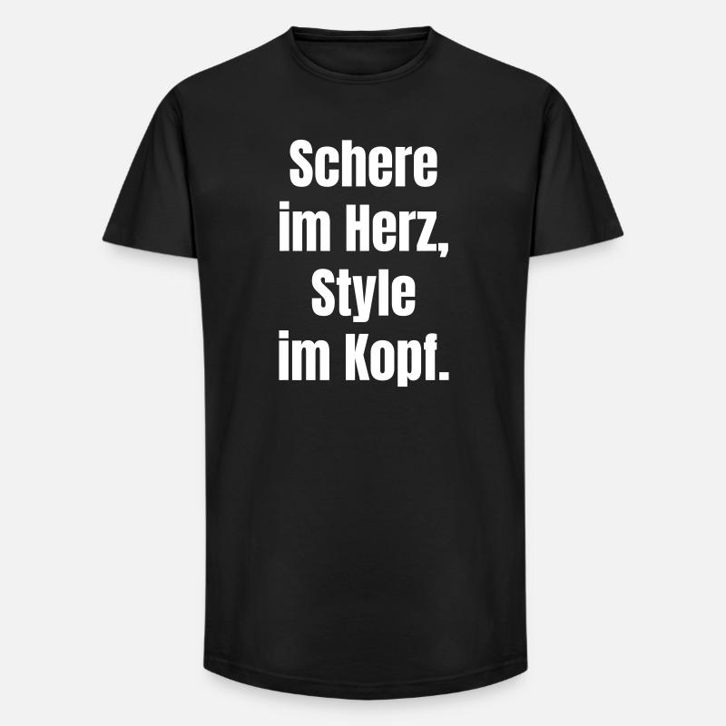 Schere im Herz, Style im Kopf. - Long Fit Männer T-Shirt - Schwarz