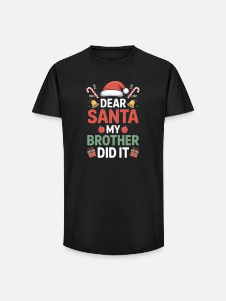 Dear Santa My Brother Did It - Long Fit Men's T-Shirt - black