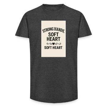 Strong Hands Soft Heart - Long Fit Men's T-Shirt - charcoal grey - Front - AI Model Male 185 light (185cm)