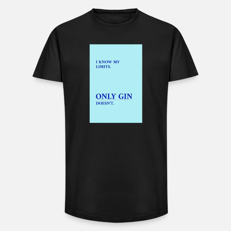 Gin Has No Limits  - Long Fit Männer T-Shirt - Schwarz