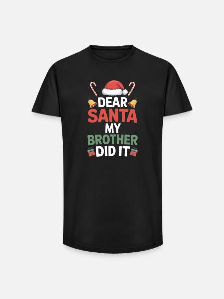 Dear Santa My Brother Did It - Long Fit Men's T-Shirt - black