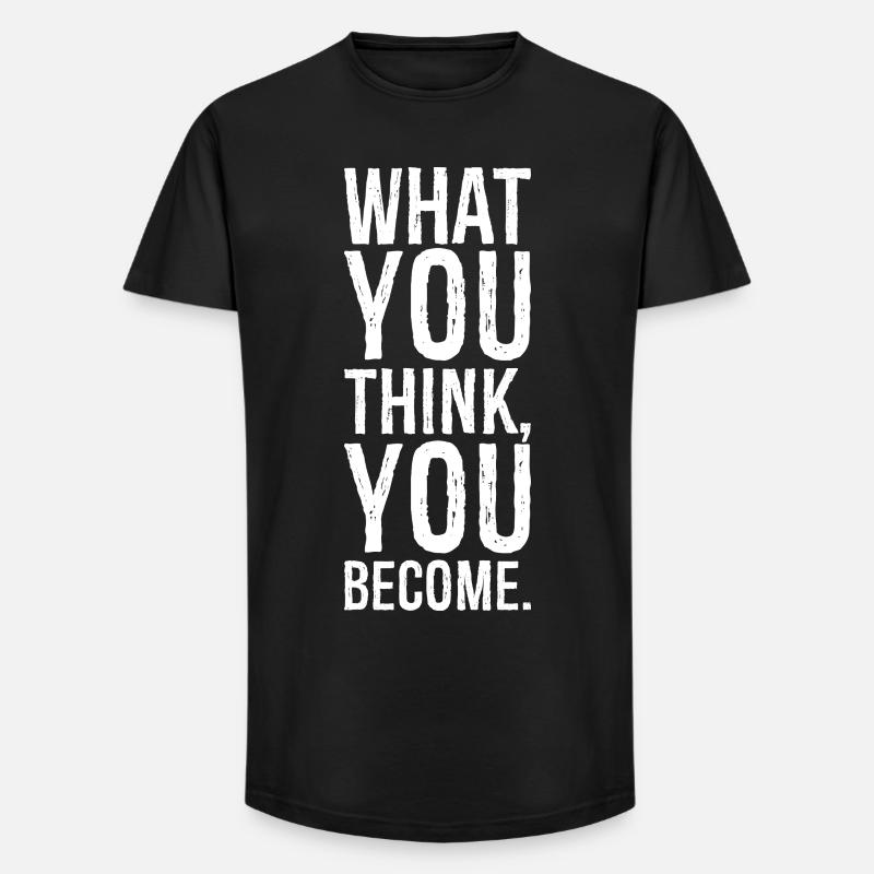ce que vous pensez devenir - T-shirt coupe longue homme - noir