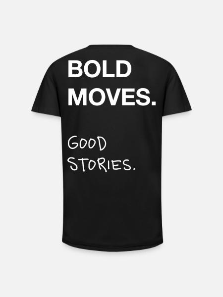 Bold Moves. Good Stories. - Long Fit Men's T-Shirt - black