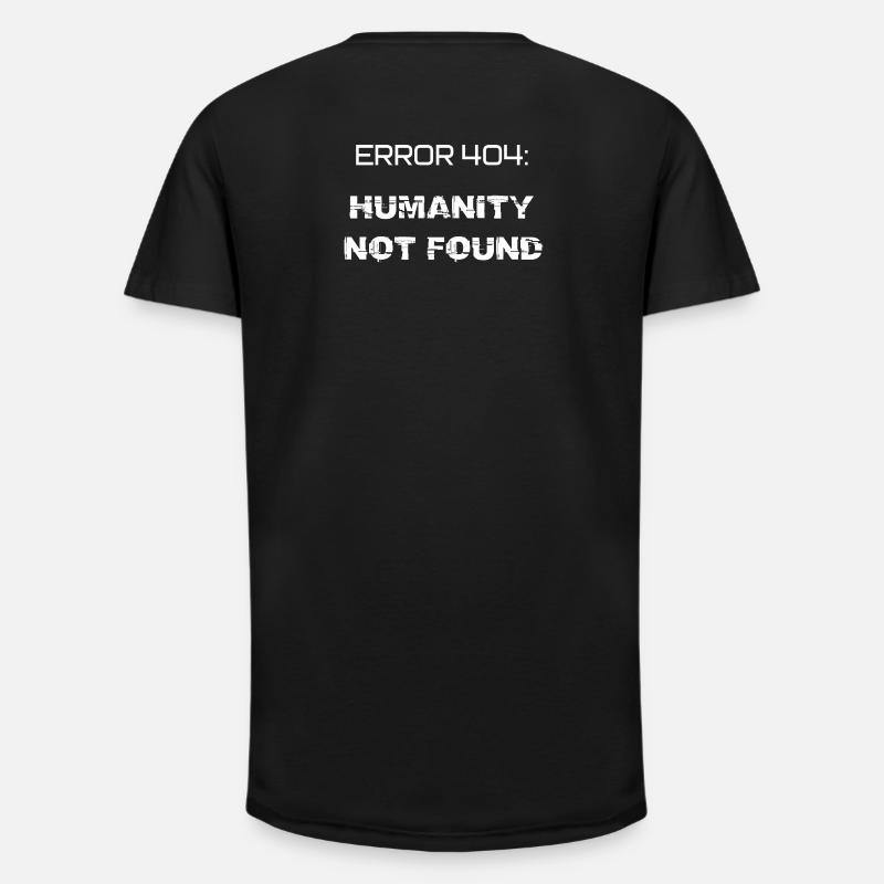 error 404: humanity not found - T-shirt coupe longue homme - noir