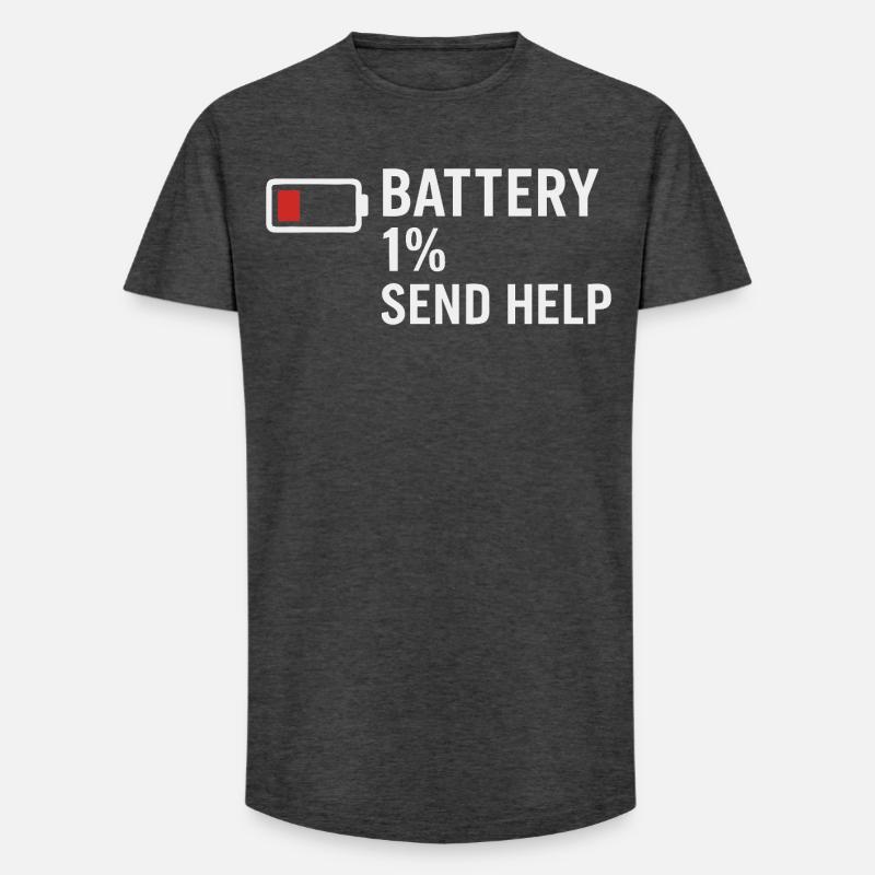 Battery 1% – Send Help | Morgenmuffel - Long Fit Männer T-Shirt - Anthrazit