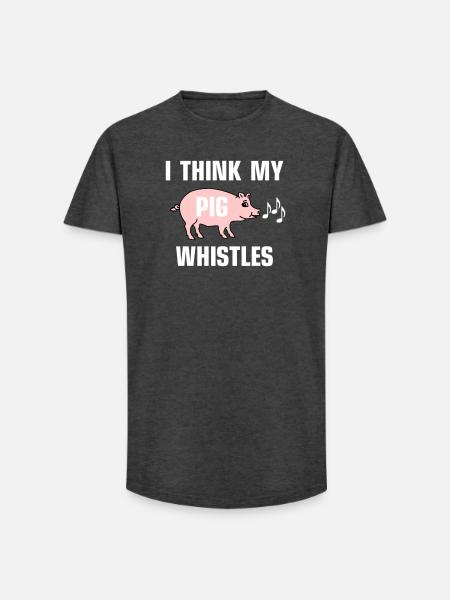 I think my pig whistles - Long Fit Men's T-Shirt - charcoal grey