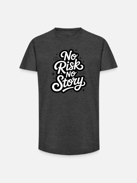 No Risk No Story - Long Fit Männer T-Shirt - Anthrazit