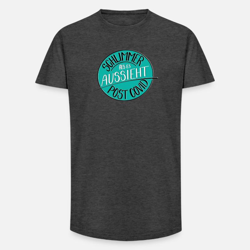 Schlimmer als es aussieht, Post Covid - Long Fit Männer T-Shirt - Anthrazit