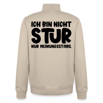 Ich bin nicht stur nur meinungsstabil - Unisex Organic Zip Sweatshirt von Stanley/Stella - Cremebeige - Hinten - AI Model Male 185 dark (185cm)