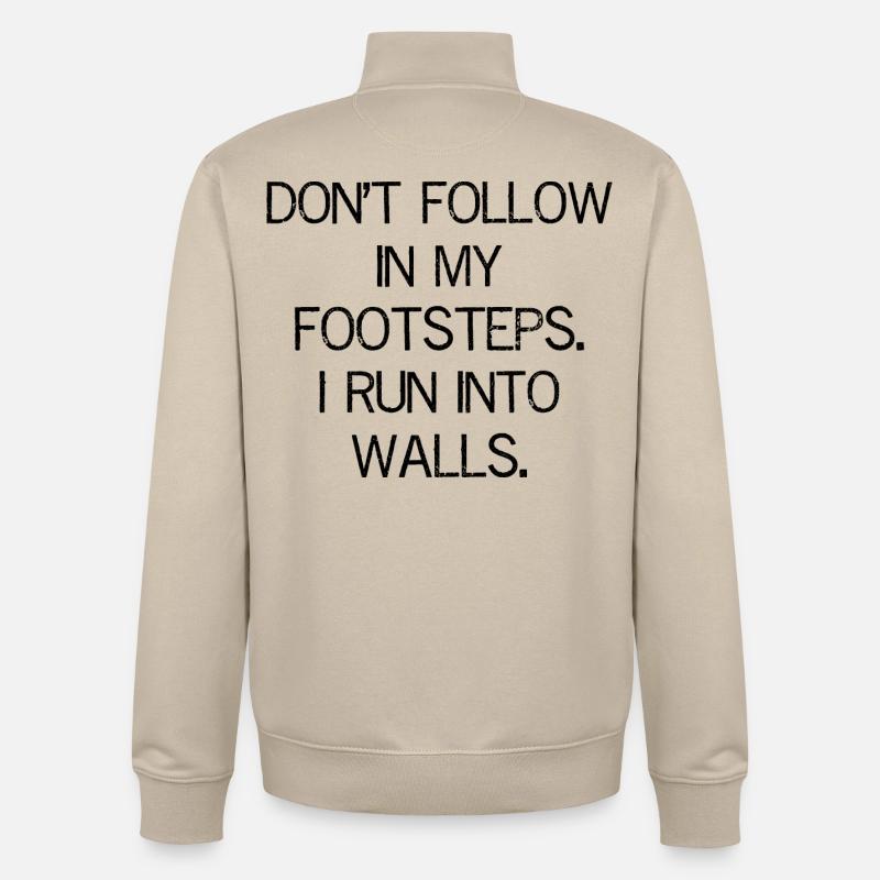Ne suivez pas mes traces - Sweat zippé unisexe en coton bio Stanley/Stella - beige crème