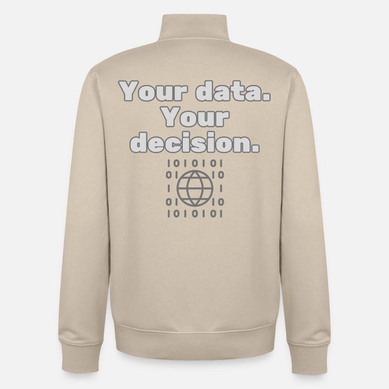Your Data. Your Decision - Datenschutz Statement - Unisex Organic Zip Sweatshirt von Stanley/Stella - Cremebeige