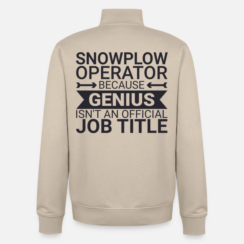 Snowplow Operator Genius Schneepflugfahrer - Unisex Organic Zip Sweatshirt von Stanley/Stella - Cremebeige
