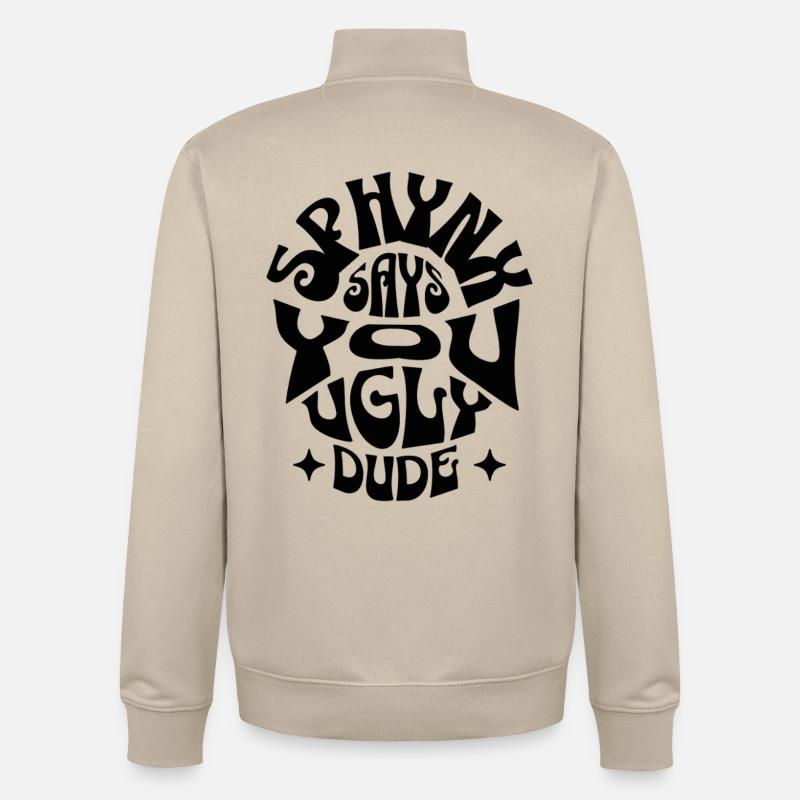 Dicton drôle du chat Black Sphynx - Sweat zippé unisexe en coton bio Stanley/Stella - beige crème
