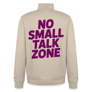 No Small Talk Zone - Unisex Organic Zip Sweatshirt by Stanley/Stella - desert dust - Back - AI Model Male 185 dark (185cm)