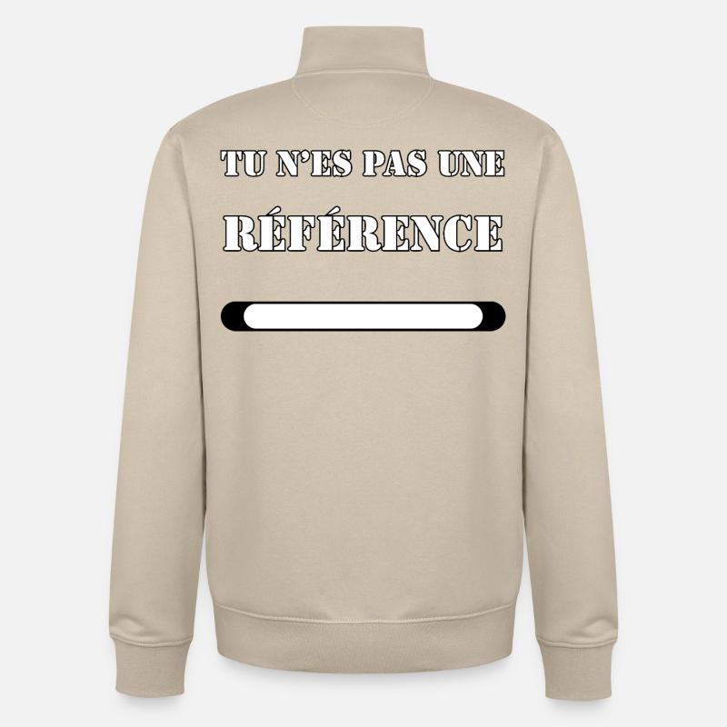 TU N’ES PAS UNE RÉFÉRENCE. - Sweat zippé unisexe en coton bio Stanley/Stella - beige crème