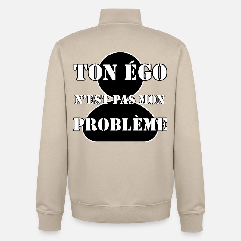 DEIN EGO IST NICHT MEIN PROBLEM. - Unisex Organic Zip Sweatshirt von Stanley/Stella - Cremebeige