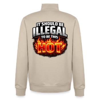 It Should Be Illegal to Be This Hot - Unisex Organic Zip Sweatshirt by Stanley/Stella - desert dust - Back - AI Model Male 185 dark (185cm)