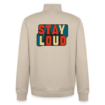 Stay Loud Retro Block Text - Unisex Organic Zip Sweatshirt von Stanley/Stella - Cremebeige - Hinten - AI Model Male 185 dark (185cm)