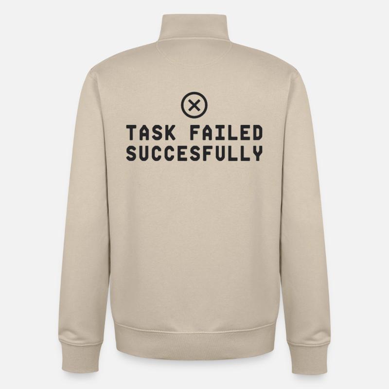 Task Failed Successfully IT Paradoxon - Unisex Organic Zip Sweatshirt by Stanley/Stella - desert dust