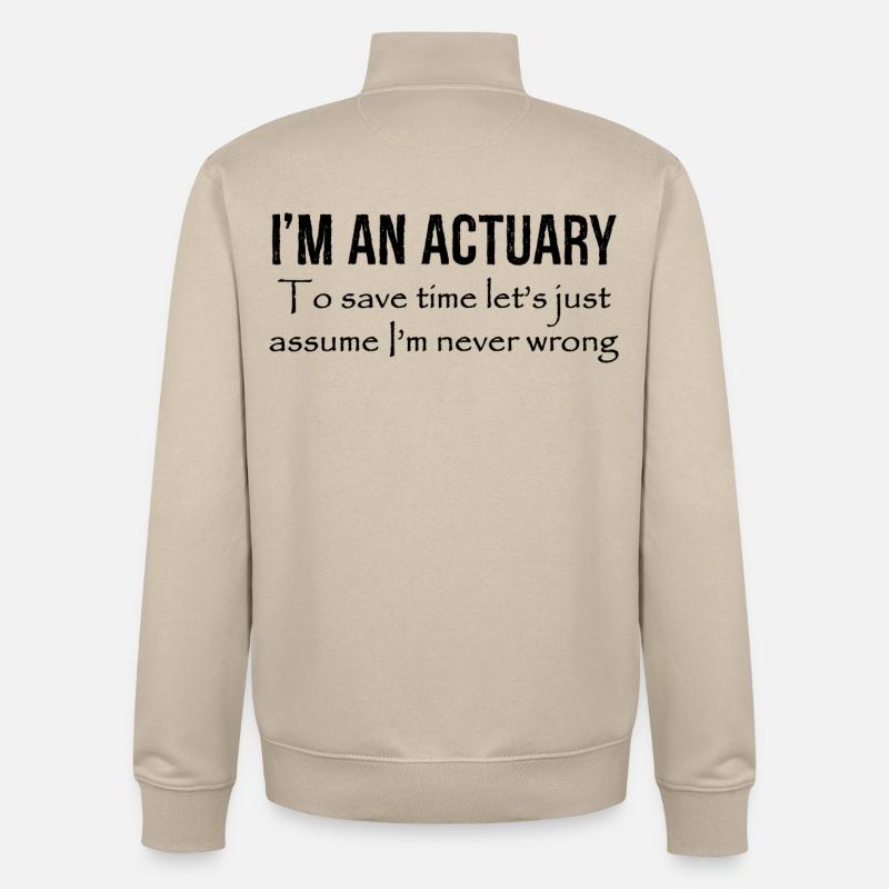 I'm an actuary to save time let's just assume - Unisex Organic Zip Sweatshirt von Stanley/Stella - Cremebeige