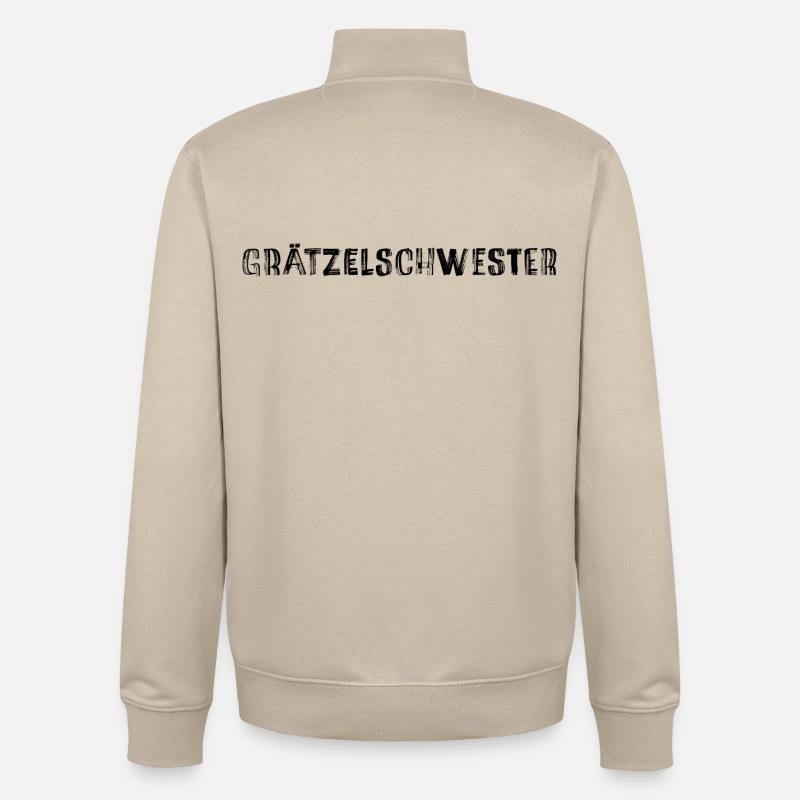 Grätzelschwester – Viennese dialect cult saying - Unisex Organic Zip Sweatshirt by Stanley/Stella - desert dust