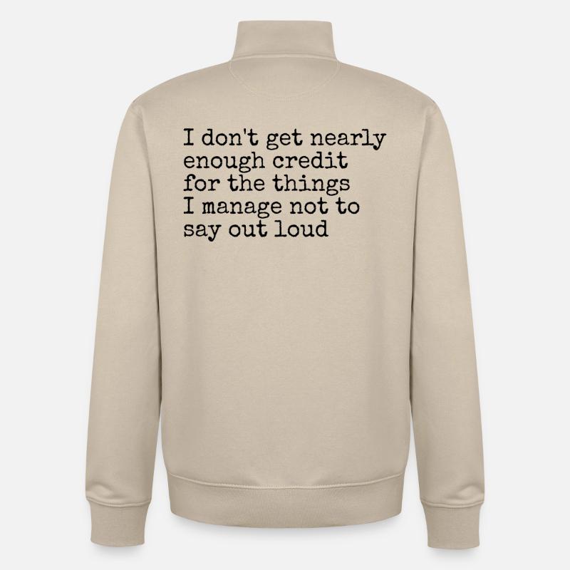 Humor, Sarcasm, Silent Thoughts - Unisex Organic Zip Sweatshirt by Stanley/Stella - desert dust