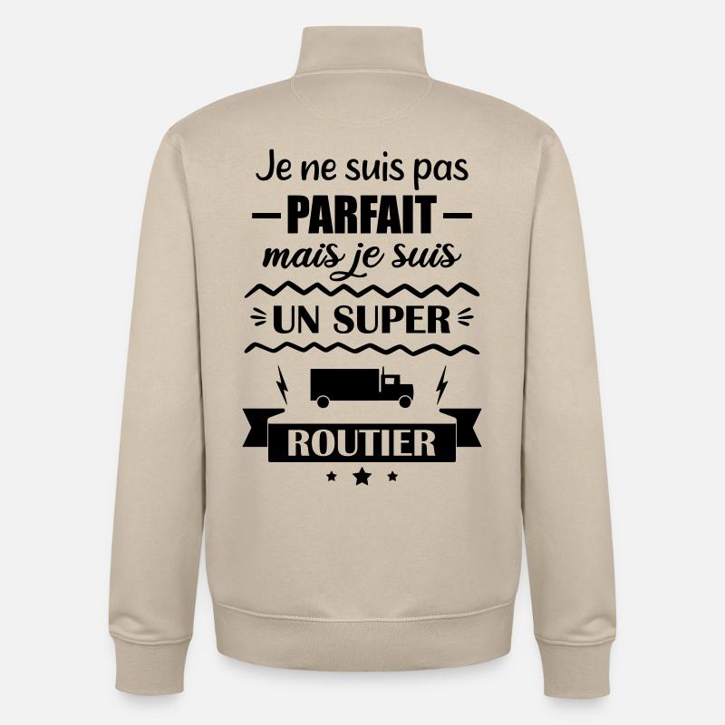 Super Chauffeur Routier Camion - Sweat zippé unisexe en coton bio Stanley/Stella - beige crème
