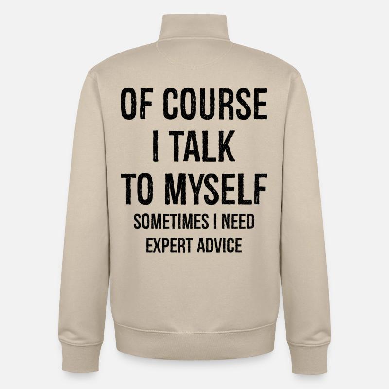 Natürlich rede ich mit mir selbst - Unisex Organic Zip Sweatshirt von Stanley/Stella - Cremebeige