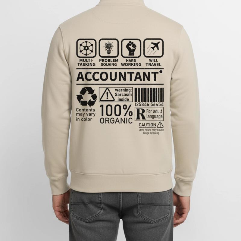 Accountant Multi Tasking Problem Solving Hard Work Unisex Organic Zip Sweatshirt von Stanley/Stella