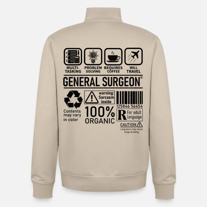 General Surgeon multi tasking problem solving - Unisex Organic Zip Sweatshirt von Stanley/Stella - Cremebeige