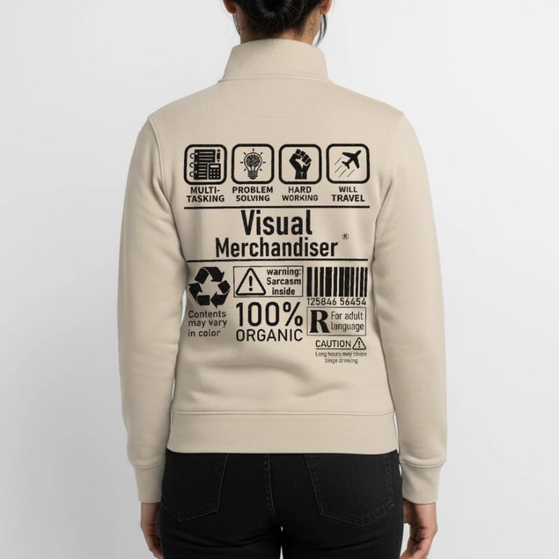 Visual Merchandiser multi tasking problem solving Unisex Organic Zip Sweatshirt von Stanley/Stella