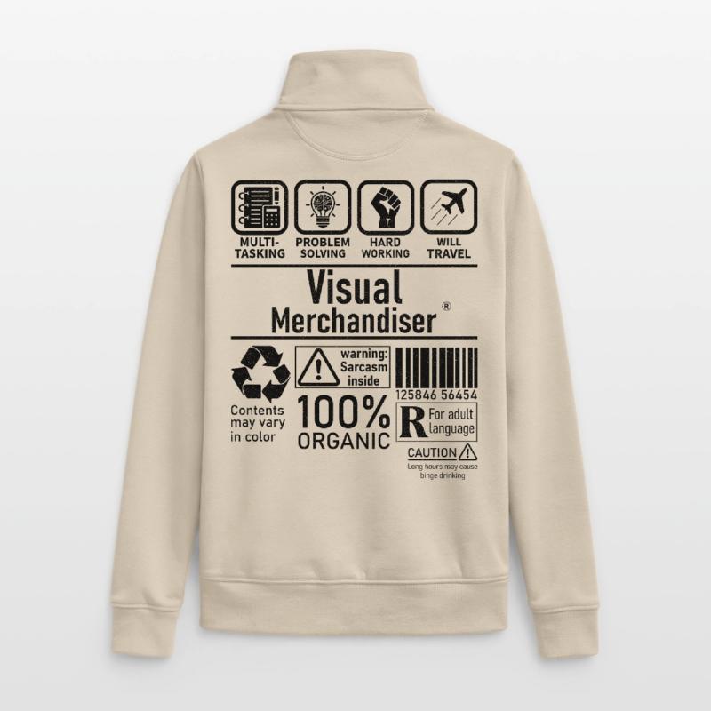 Visual Merchandiser multi tasking problem solving Unisex Organic Zip Sweatshirt von Stanley/Stella