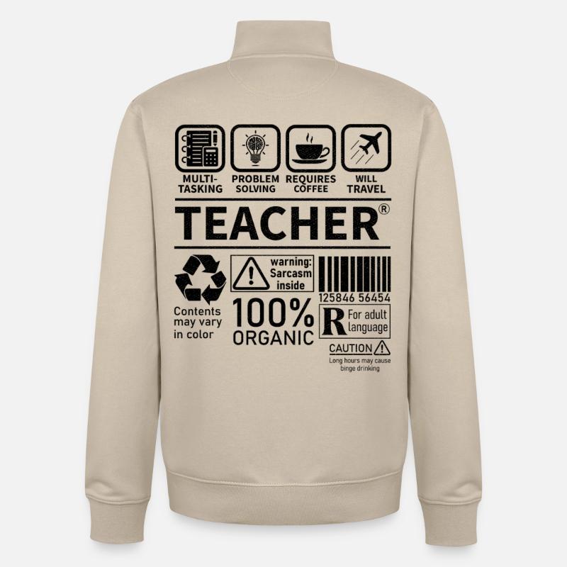 Teacher multi tasking problem solving requires - Unisex Organic Zip Sweatshirt von Stanley/Stella - Cremebeige