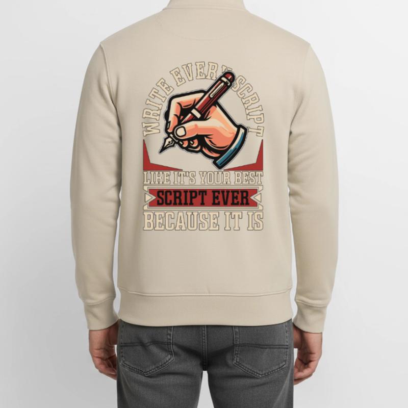 Screenwriter Write Every Script Like Scripwriting Unisex Organic Zip Sweatshirt von Stanley/Stella