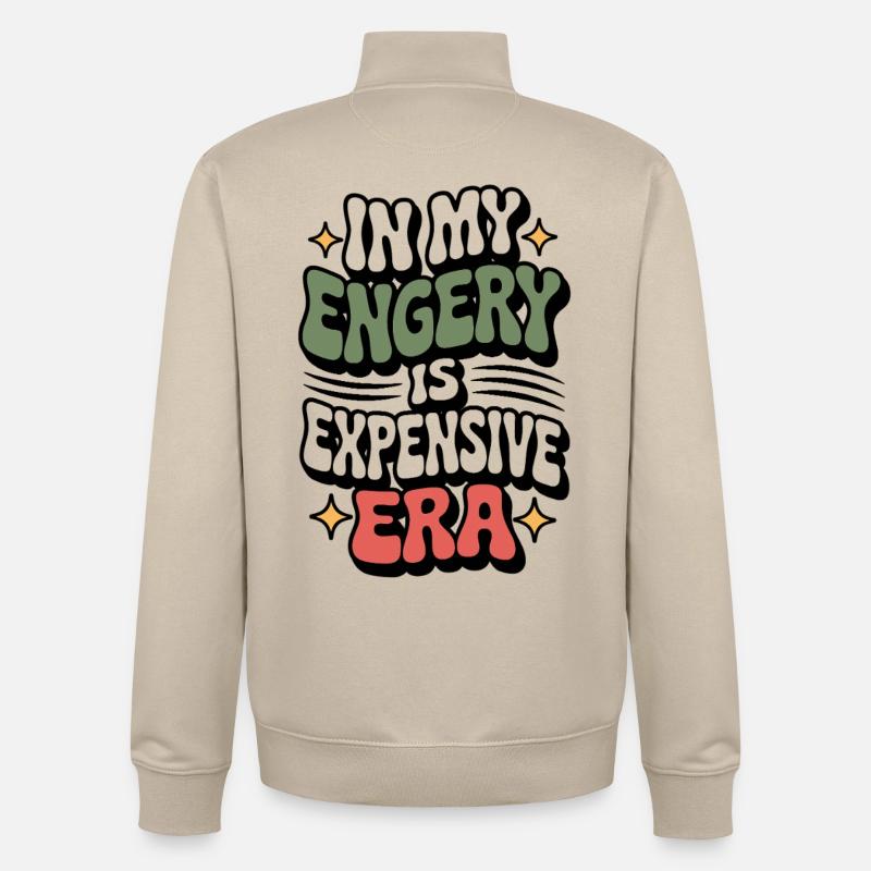 Mon énergie est chère - Sweat zippé unisexe en coton bio Stanley/Stella - beige crème