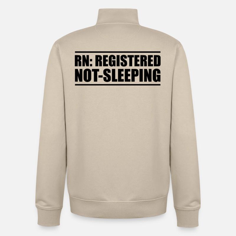 Infirmière : Enregistrée, ne dort jamais - Sweat zippé unisexe en coton bio Stanley/Stella - beige crème