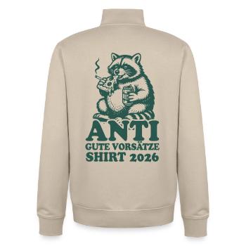Waschbär | Anti gute Vorsätze 2026 - Unisex Organic Zip Sweatshirt von Stanley/Stella - Cremebeige - Hinten - AI Model Male 185 dark (185cm)