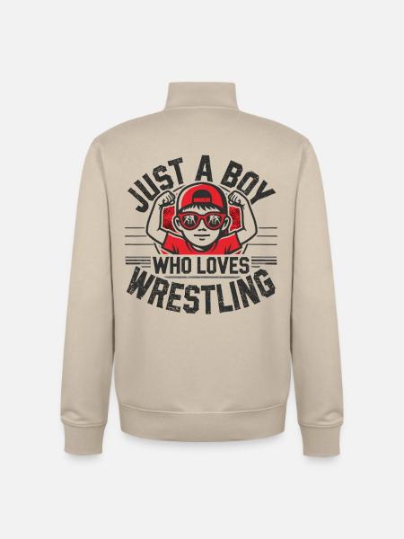 Wrestling, Ringen, Just A Boy Who Loves Wrestling - Unisex Organic Zip Sweatshirt von Stanley/Stella - Cremebeige