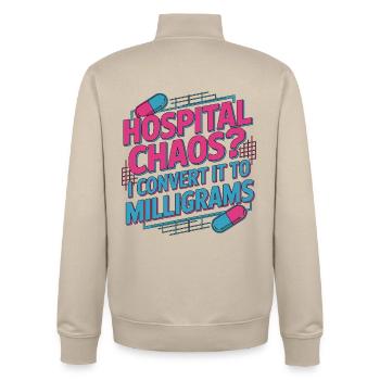 Hospital Pharmacist Hospital Chaos Pharmaceutical - Unisex Organic Zip Sweatshirt by Stanley/Stella - desert dust - Back - AI Model Male 185 dark (185cm)
