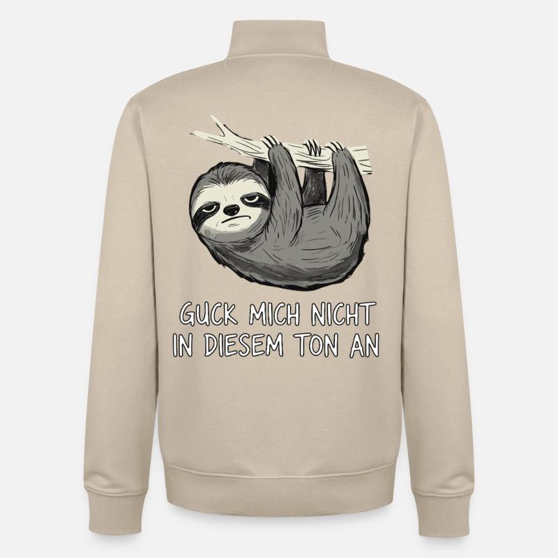 Faultier Spruch Lustig Sarkasmus - Unisex Organic Zip Sweatshirt von Stanley/Stella - Cremebeige